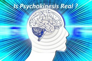 Is Psychokinesis Real